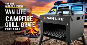 Van Life Campfire Grill Grate Portable