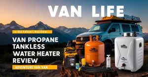 Van Propane Tankless Water Heater Review