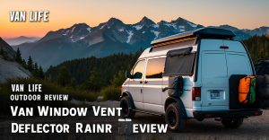 Van Window Vent Deflector Rain Guard Review
